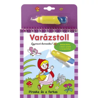 Piroska és a farkas - Varázstoll