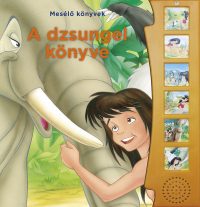 A dzsungel könyve - Mesélő könyvek