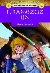 II. Ramszesz íja - Mindentudók klubja 9.