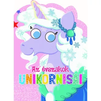 Mágikus unikornisok - Az évszakok unikornisai