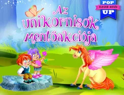 Eleven mesék - Az unikornisok mentőakciója