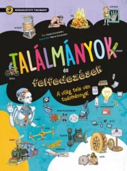 Találmányok és felfedezések - Szórakoztató tudomány