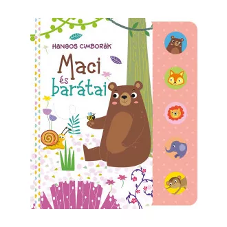 Hangos cimborák - Maci és barátai