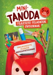   Minitanoda - Fejlesztő feladatok ovisoknak 5-6 éves kortól