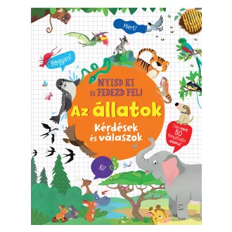 Nyisd ki és fedezd fel - Az állatok