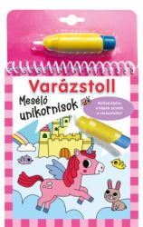 Varázstoll - Mesélő unikornisok