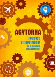   Agytorna 4. - Fejleszd a figyelmedet és a mentális képességeidet*