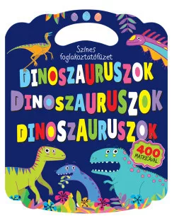 Színes foglalkoztatófüzet - Dinoszauruszok