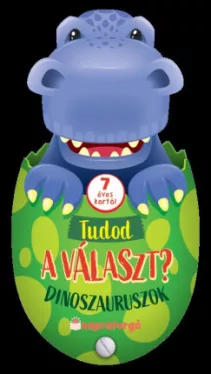 Tudod a választ? - Dinoszauruszok