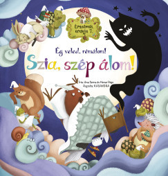 Érzelmek erdeje 7. - Ég veled, rémálom! Szia, szép álom!