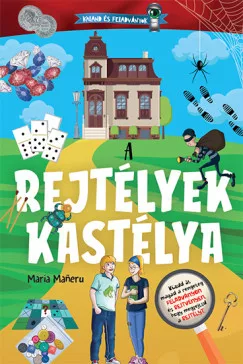 Maria Maneru - Kaland és feladványok - A rejtélyek kastélya