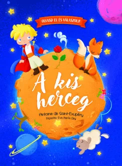 Olvasd el és válaszolj - A kis herceg