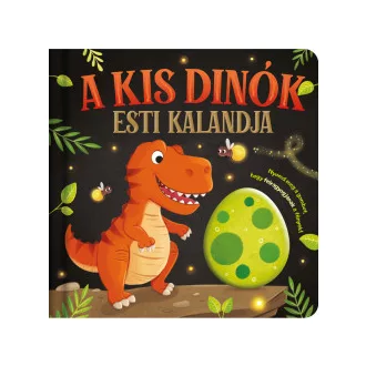 Lámpás mesék - A kis dinók esti kalandja