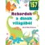 Rekordok a dinók világából - matricákkal