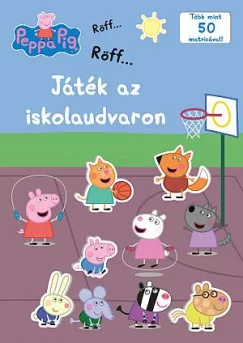 Peppa malac - Játék az iskolaudvaron - Több mint 50 matricával!