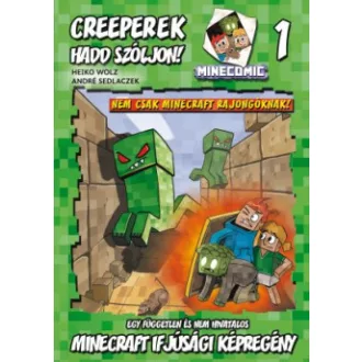 Creeperek - Hadd szóljon!