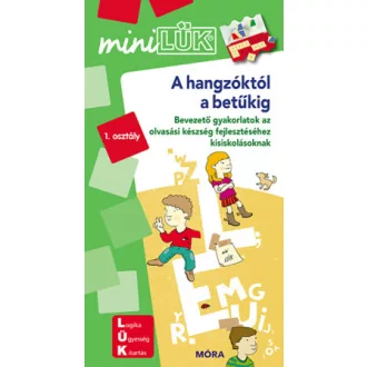   A hangzóktól a betűkig - LDI234 - Bevezető gyakorlatok az olvasási készség fejlesztéséhez kisiskolásoknak 1. osztály - MiniLÜK