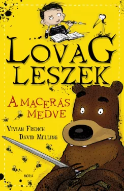 A macerás medve - Lovag leszek 3.