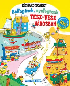 Balfogások, nyafogások Tesz-Vesz városban