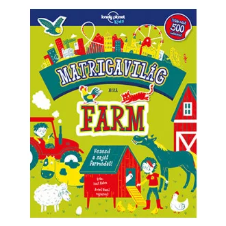 Farm - Matricavilág - Vezesd a saját farmodat!