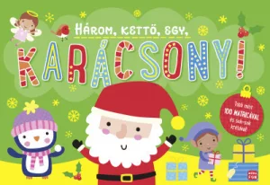 Három, kettő. egy, Karácsony!