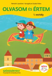   Olvasom és értem - Szövegértést fejlesztő gyakorlatok - 1. osztály