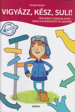 Vigyázz, kész, suli!