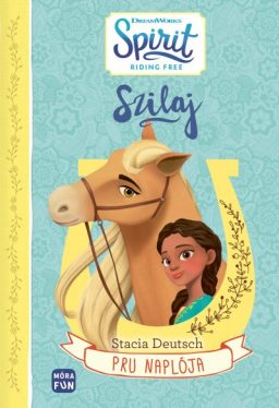 Szilaj - Pru naplója