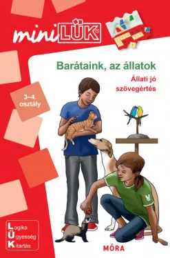 Barátaink, az állatok - Állati jó szövegértés - 3-4. osztály - LDI-265 - MiniLÜK