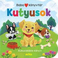 Babakönyvtár - Kutyusok - Kukucskálós könyv