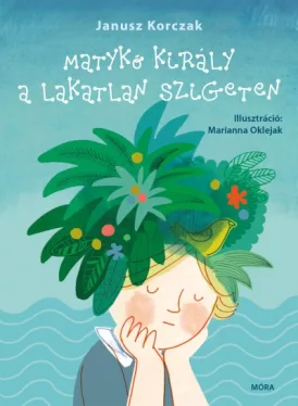 Matykó király a lakatlan szigeten