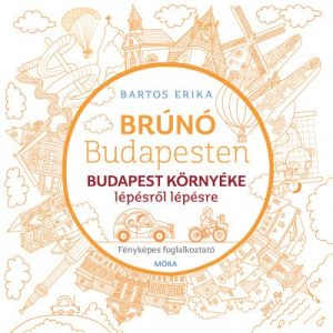 Budapest környéke lépésről lépésre