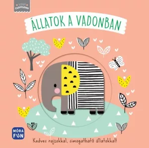 Állatok a vadonban - Kedves rajzokkal, simogatható állatokkal
