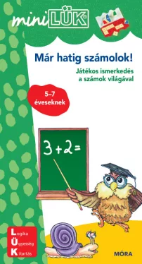 Már hatig számolok! - LDI204 - Játékos ismerkedés a számok világával 5-7 éveseknek - MiniLÜK