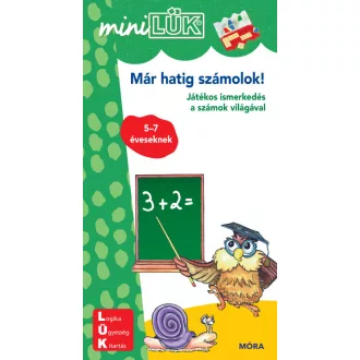   Már hatig számolok! - LDI204 - Játékos ismerkedés a számok világával 5-7 éveseknek - MiniLÜK