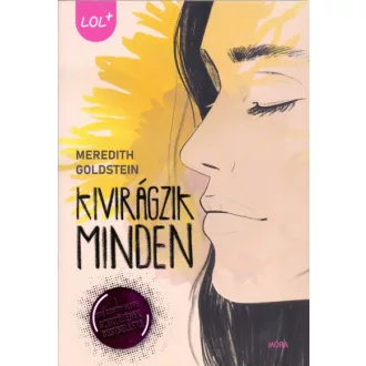 Kivirágzik minden