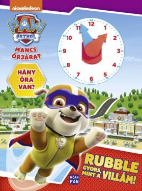 Mancs őrjárat - Rubble gyors, mint a villám! - Óráskönyv