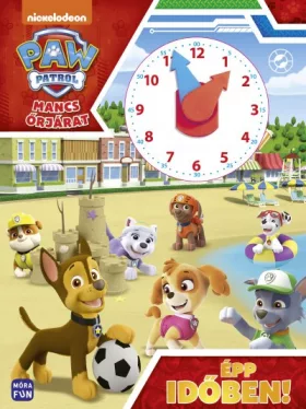 Mancs Őrjárat - Épp időben - Óráskönyv