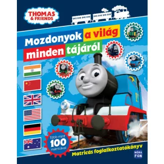   Thomas - Mozdonyok a világ minden tájáról - Matricás foglalkoztatókönyv