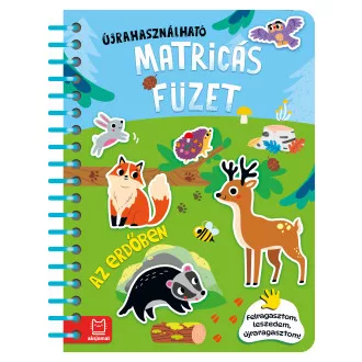 Agnieszka Bator - Újrahasználható matricás füzet - Az erdőben