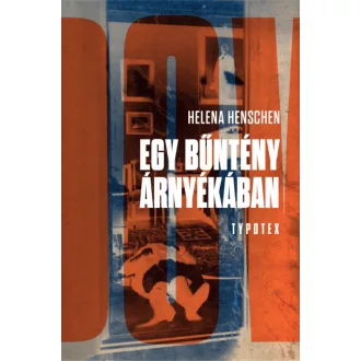 Egy bűntény árnyékában