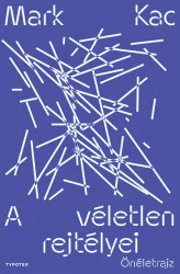 A véletlen rejtélyei - Önéletrajz