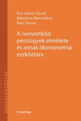   A nemzetközi pénzügyek elmélete és annak ökonometriai eszköztára