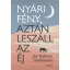 Nyári fény, aztán leszáll az éj