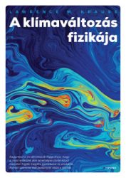 Lawrence M. Krauss - A klímaváltozás fizikája