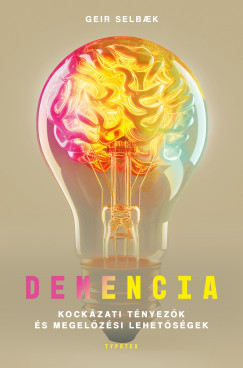 Demencia - Kockázati tényezők és megelőzési lehetőségek