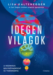 Lisa Kaltenegger - Idegen világok