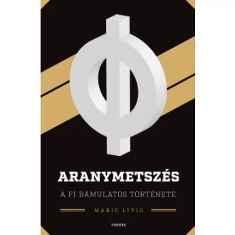 Mario Livio - Aranymetszés
