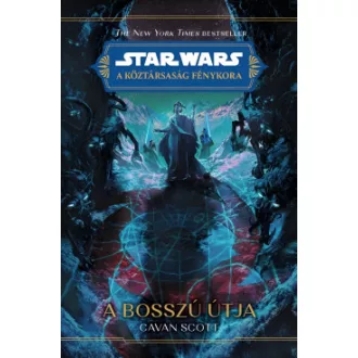 Star Wars: A Köztársaság Fénykora - A bosszú útja