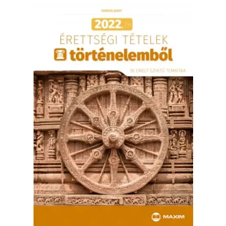   2022. évi érettségi tételek történelemből - 30 emelt szintű tematika